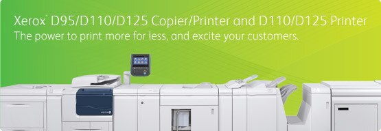 Xerox® D95/D110/D125 Copier/Printer and D110/D125 Printer - The power ...